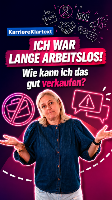 Frau mit ausgestreckten Armen vor dunkelviolettem Hintergrund mit weißen und pinken Symbolen und Texten 'KarriereKlartext', 'ICH WAR LANGE ARBEITSLOS! Wie kann ich das gut verkaufen?'