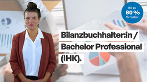Kursvideo Bilanzbuchhalter und Bilanzbuchhalterin, Bachelor Professional, IHK mit Maria