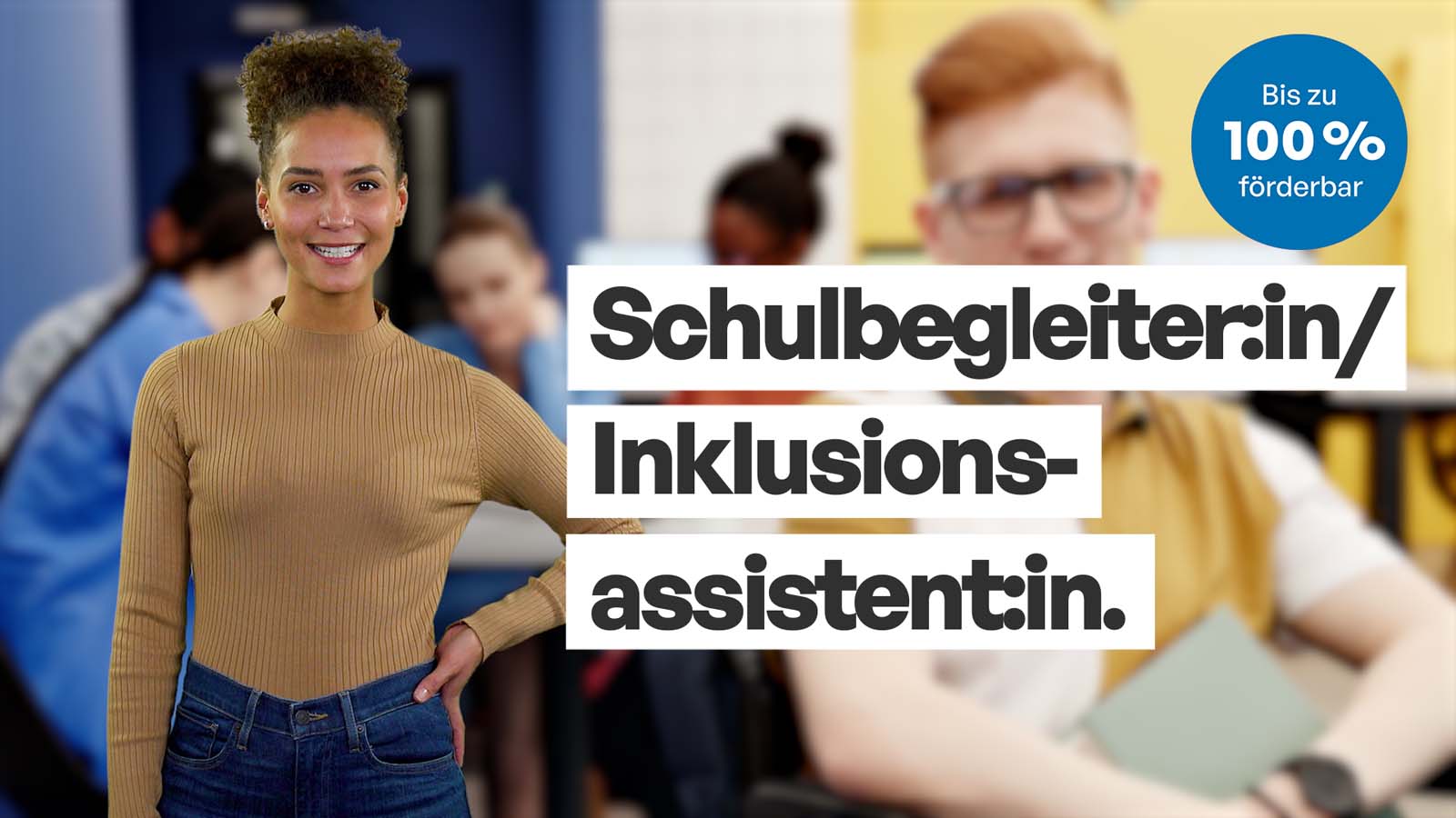 Kursvideo Schulbegleiter und Schulbegleiterin Inklusionsassistent mit Maria