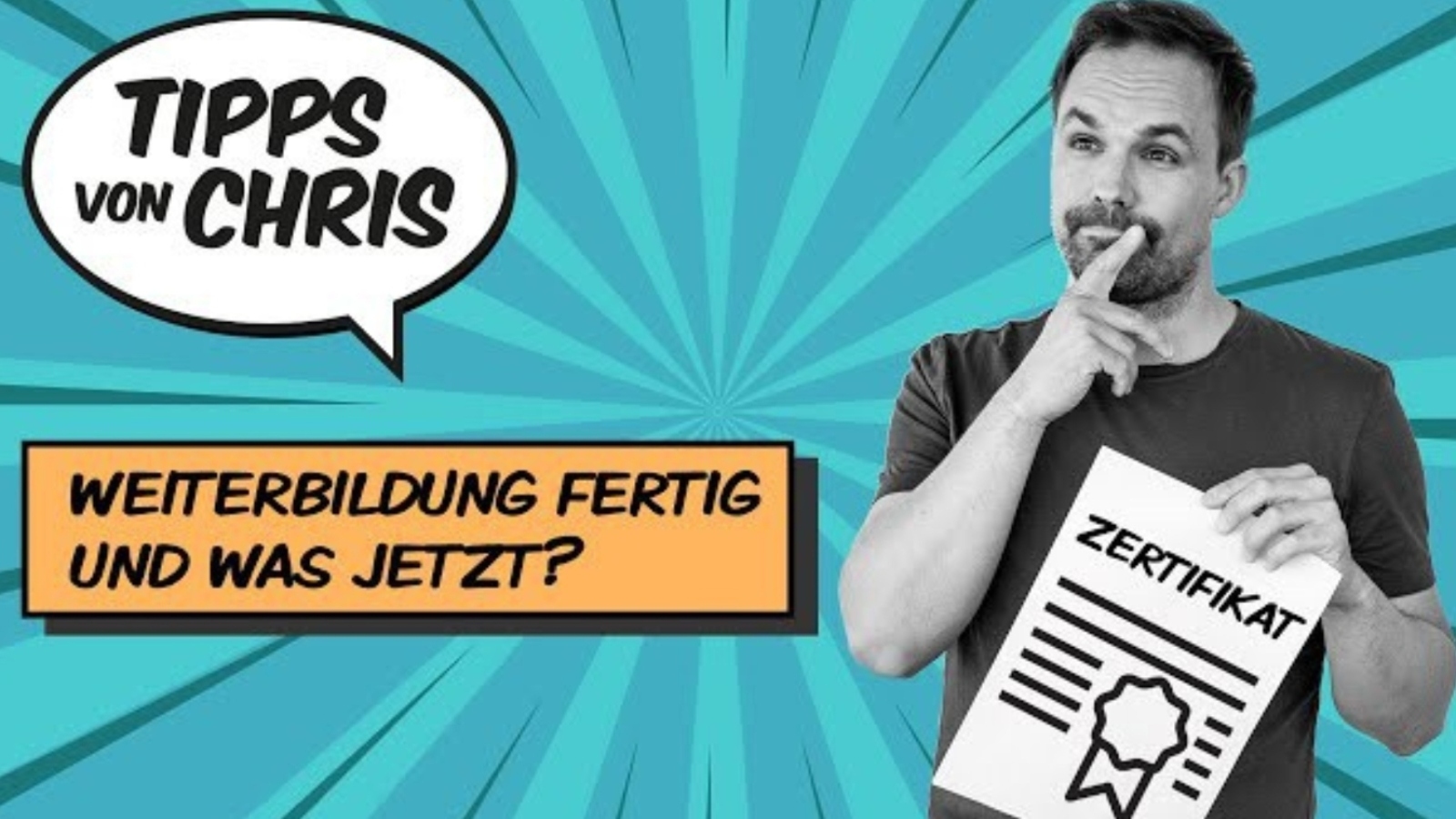 Tipps von Chris Weiterbildung fertig und was jetzt